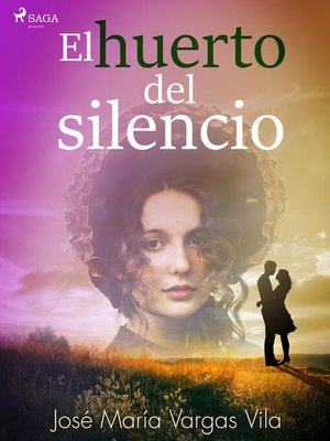 cover image of El huerto del silencio